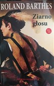 Ziarno gło... - Roland Barthes -  foreign books in polish 