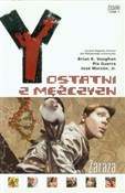 Polska książka : Y ostatni ... - Brian K. Vaughan, Pia Guerra