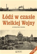 Łódź w cza... - Jolanta Daszyńska (red.) -  books from Poland