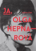 Ja Olga He... - Roman Cilek -  books in polish 