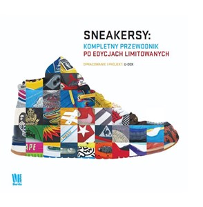 Picture of Sneakersy Kompletny przewodnik po edycjach limitowanych