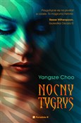 Nocny Tygr... - Yangsze Choo -  foreign books in polish 
