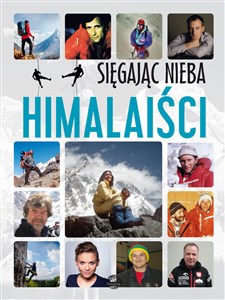 Picture of Sięgając nieba Himalaiści