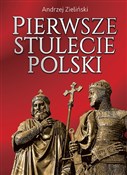 Pierwsze s... - Andrzej Zieliński -  foreign books in polish 