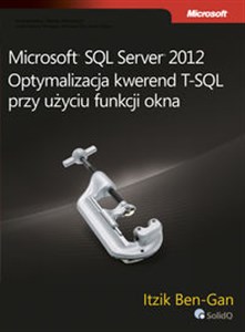 Picture of Microsoft SQL Server 2012 Optymalizacja kwerend T-SQL przy użyciu funkcji okna