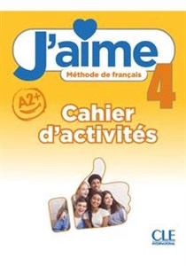 Picture of J'aime 4 ćwiczenia do francuskiego dla młodzieży A2+