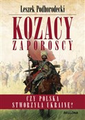 Kozacy Zap... - Leszek Podhorodecki -  books from Poland