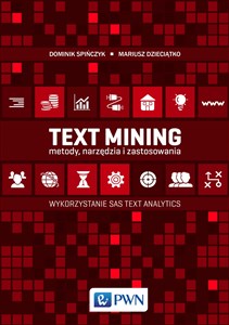 Picture of Text Mining: metody, narzędzia i zastosowania Wykorzystanie SAS Text Analytics