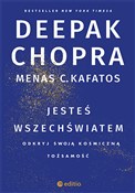 polish book : Jesteś wsz... - Chopra Deepak, Ph.D. Menas C. Kafatos