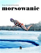 Morsowanie... - Ewa Zwierzchowska -  foreign books in polish 