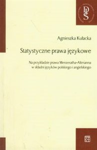 Picture of Statystyczne prawa językowe Na przykładzie prawa Menzeratha-Altmanna w składni języków polskiego i angielskiego