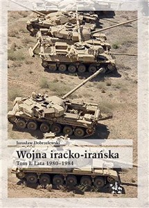 Picture of Wojna iracko-irańska Tom 1 Lata 1980-1984