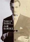 polish book : Jan Karski... - Yannick Haenel