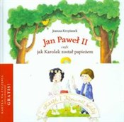 Jan Paweł ... - Joanna Krzyżanek -  foreign books in polish 