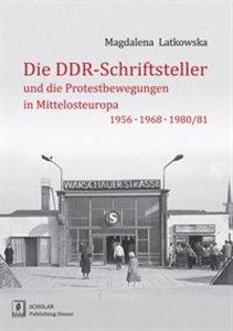 Picture of Die DDR-Schriftsteller und die Protestbewegungen in Mittelosteuropa 1956, 1968, 1980/81