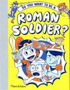 Picture of So you want to be a Roman soldier?