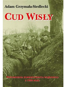 Picture of Cud Wisły Wspomnienia korespondenta wojennego z 1920 roku