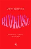 Rozkosz Ks... - Caro Bukowski - Ksiegarnia w UK