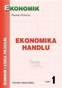 Ekonomika ... - Andrzej Komosa -  books in polish 