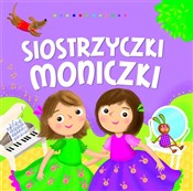Siostrzycz... - Ilona Brydak (ilustr.), Dorota Gellner -  Polish Bookstore 