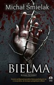 Bielma - Michał Śmielak -  books from Poland