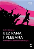 Polska książka : Bez Pana i... - Dariusz Zalega