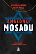 Amazonki M... - Michael Bar-Zohar, Nissim Mishal -  books in polish 
