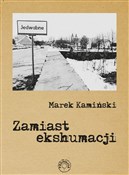 Zamiast ek... - Marek Kamiński -  foreign books in polish 