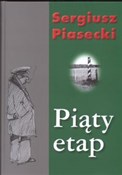 Piąty etap... - Sergiusz Piasecki -  books in polish 