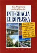 Zobacz : Integracja... - Zofia Wysokińska, Janina Witkowska