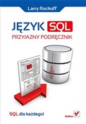 Język SQL ... - Larry Rockoff -  Polish Bookstore 