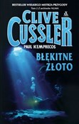 Błękitne z... - Clive Cussler, Paul Kemprecos -  books from Poland