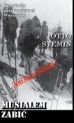 Musiałem z... - Otto Stemin -  books from Poland
