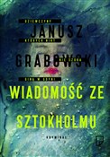 Wiadomość ... - Janusz Grabowski -  books in polish 