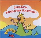Książka : Jurata kró... - Małgorzata Korczyńska