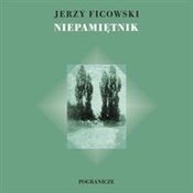 Niepamiętn... - Jerzy Ficowski -  foreign books in polish 