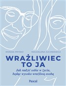 Wrażliwiec... - Monika Pryśko, Magdalena Juchniewicz -  Polish Bookstore 