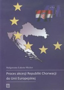 Picture of Proces akcesji Republiki Chorwacji do Unii Europejskiej