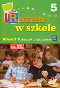 Picture of Razem w szkole 2 Podręcznik z ćwiczeniami Część 5 edukacja wczesnoszkolna