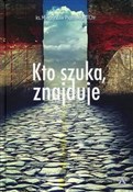 Kto szuka,... - Mieczysław Piotrowski -  books from Poland