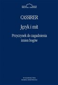 Język i mi... - Ernst Cassirer -  books in polish 
