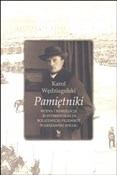 Pamiętniki... - Karol Wędziagolski -  foreign books in polish 