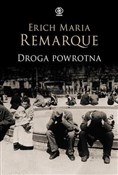 Droga powr... - Erich Maria Remarque -  books in polish 