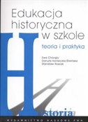 Edukacja h... - Ewa Chorąży, Danuta Konieczna-Śliwińska, Stanisław Roszak -  foreign books in polish 