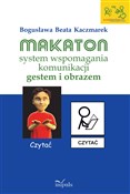 Makaton sy... - Bogusława Beata Kaczmarek -  books from Poland