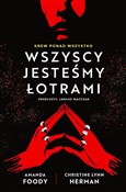 Wszyscy je... - Amanda Foody, Christine Lynn Herman -  books in polish 