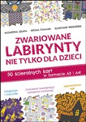 Książka : Zwariowane... - Katarzyna Szłapa, Iwona Tomasik, Sławomir Wrzesiński
