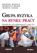 Grupa ryzy... - Daniel Kukla, Wioleta Duda, Marta Zając -  Książka z wysyłką do UK