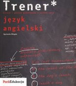 Polska książka : Trener Jęz... - Agnieszka Mizgała