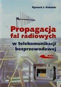 Propagacja... - Ryszard J. Katulski -  Polish Bookstore 